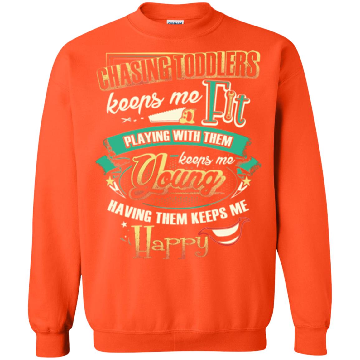 Chasing Toddlers Keeps Me Fit Shirt Orange