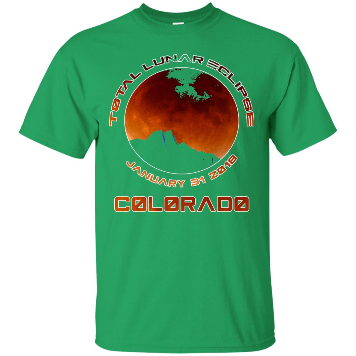 Colorado Lunar Eclipse 2018 T-shirt January 31 Irish Green
