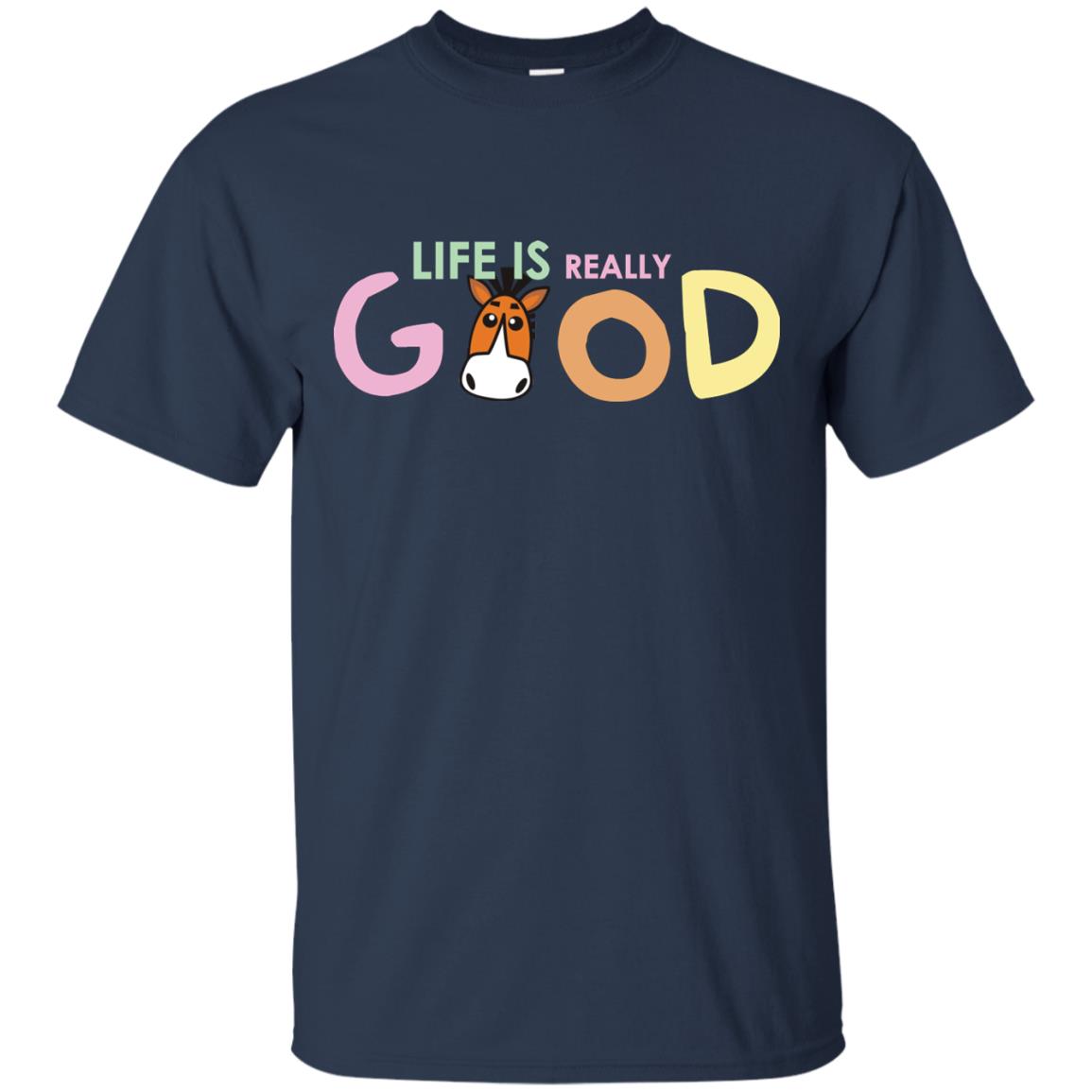 Life Is Really Good With My Cute Horse T-shirt Navy
