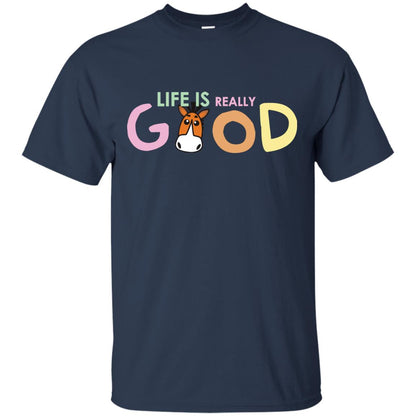 Life Is Really Good With My Cute Horse T-shirt Navy
