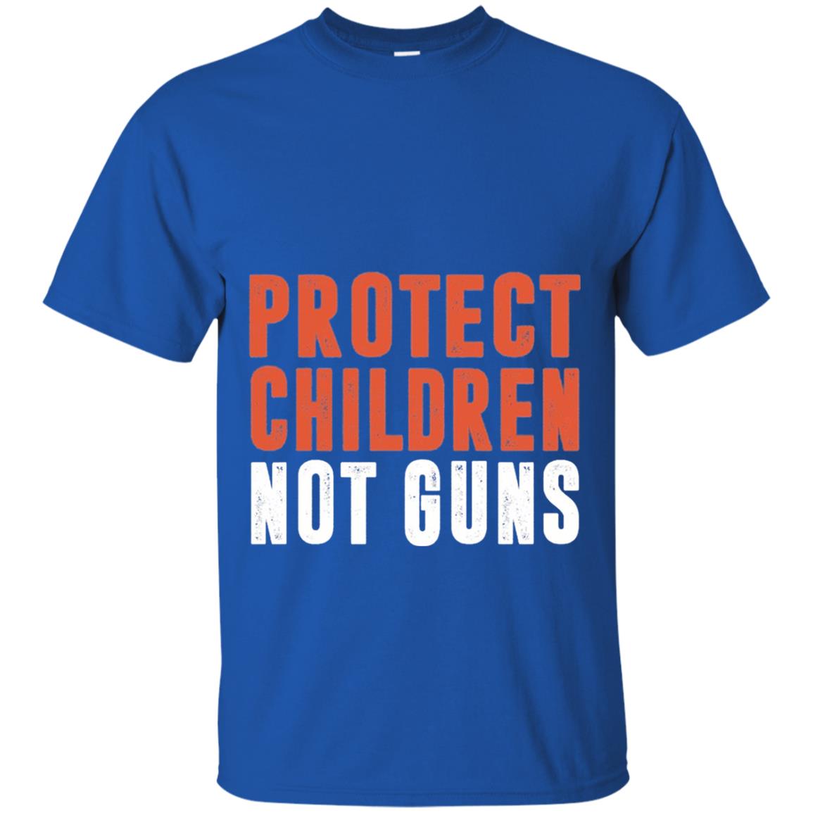 Protect Children Not Guns Anti Gun T-shirt Royal