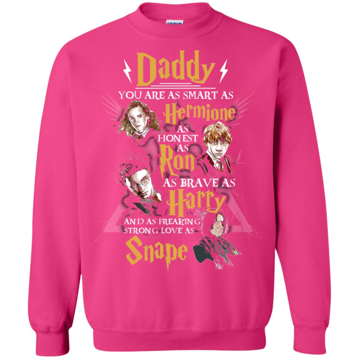 Daddy You Are As Smart As Hermione As Honest As Ron As Brave As Harry Harry Potter Fan T-shirt Heliconia