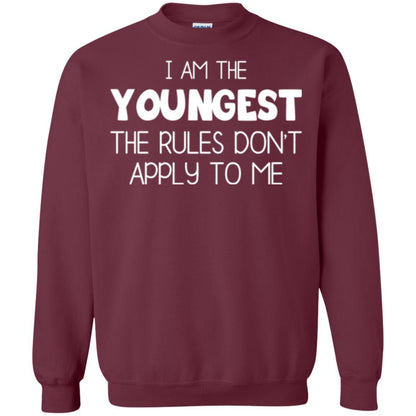 Family T-shirt I Am The Youngest The Rules Don't Apply To Me Maroon