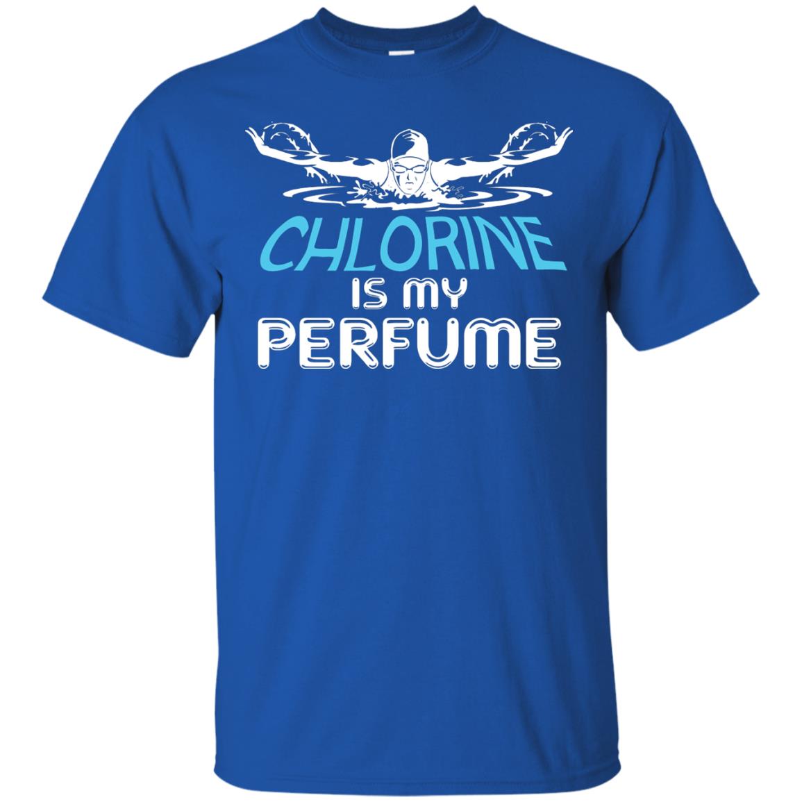 Swimmer T-shirt Chlorine Is My Perfume Royal