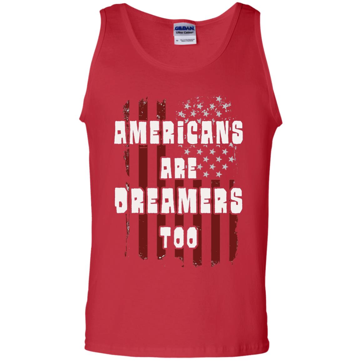 Anti Trump T-shirt Americans Are Dreamers Too Patriotic Pride Red