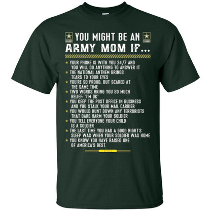 Veteran T-shirt You Might Be An Army Mom If Forest Green