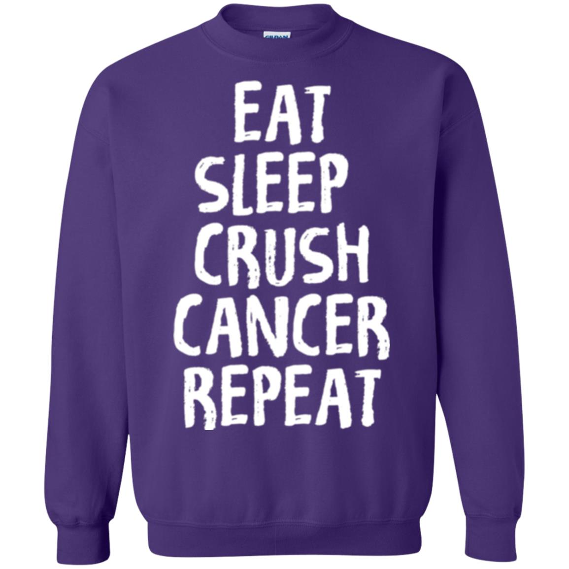 Eat Sleep Crush Cancer Repeat Fight Strength T-shirt Purple