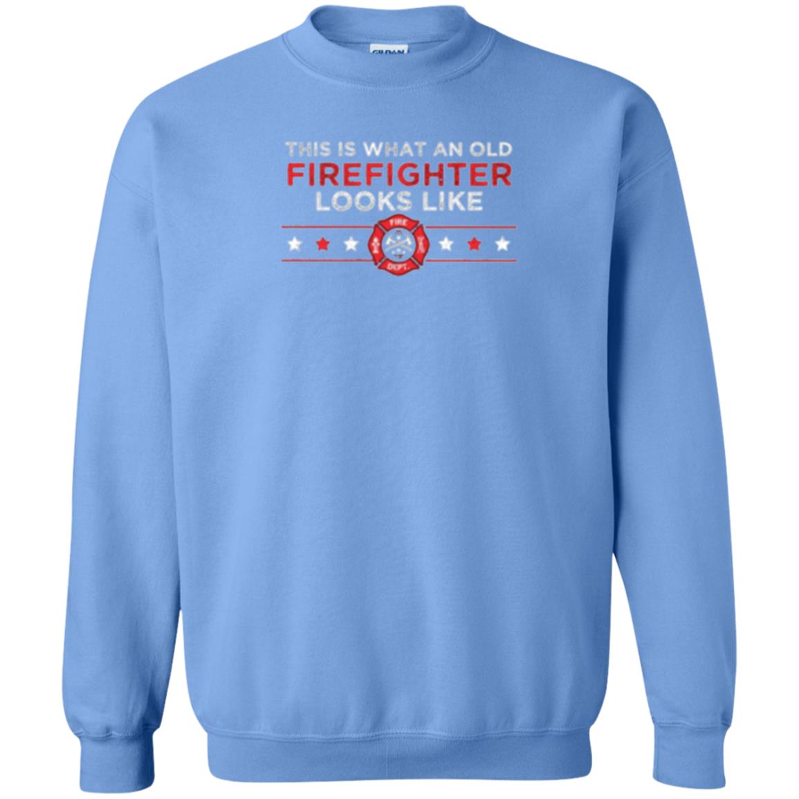 This Is What An Old Firefighter Looks Like T-shirt Carolina Blue
