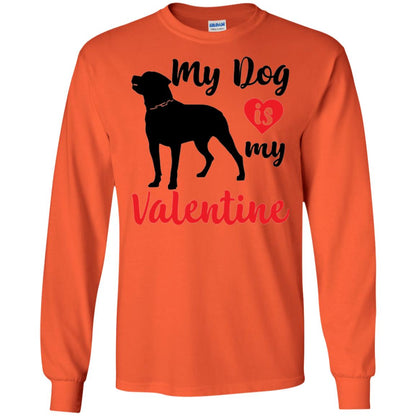 Dog Lover T-shirt My Dog Is My Valentine Orange