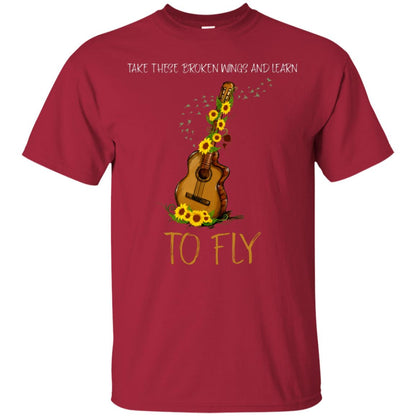 Take These Broken Wings And Learn To Fly Guitar Quote Shirt Cardinal