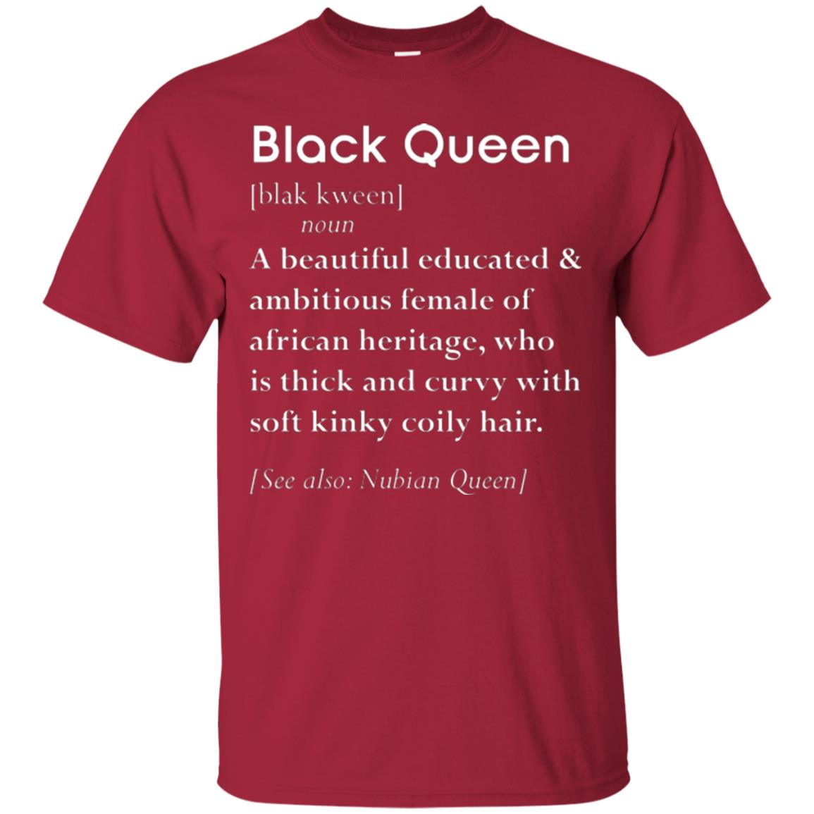 Nubian Queen T-shirt Black Queen Definition Cardinal