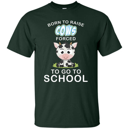 Born To Raise Cows Forced To Go To School Shirt Forest