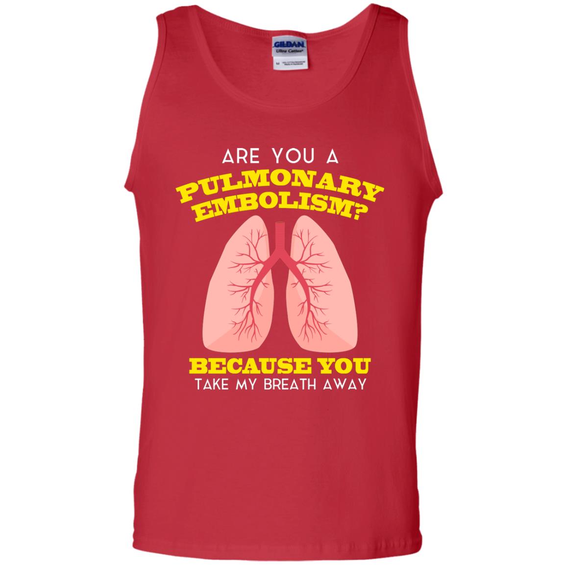Are You A Pulmonary Embolism Funny Saying Shirt For Nurse Red