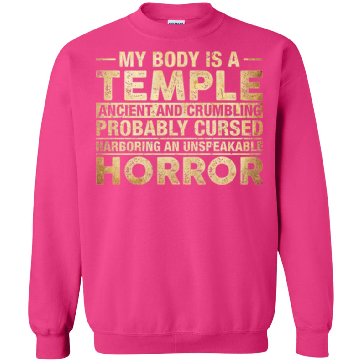 My Body Is A Temple Ancient And Crumbling Probably Cursed T-shirt Heliconia