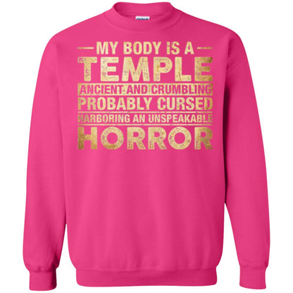 My Body Is A Temple Ancient And Crumbling Probably Cursed T-shirt Heliconia