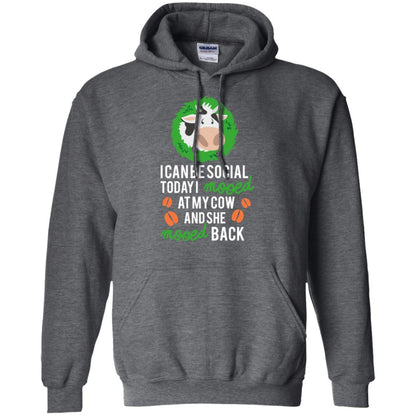 Cow T-shirt I Can Be Social Today I Mooed At My Cow Dark Heather