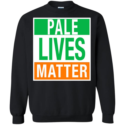 Saint Patrick_s Day T-shirt Pale Lives Matter Black