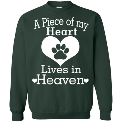 A Piece Of My Heart Lives In Heaven Dog In Heaven Shirt Forest Green