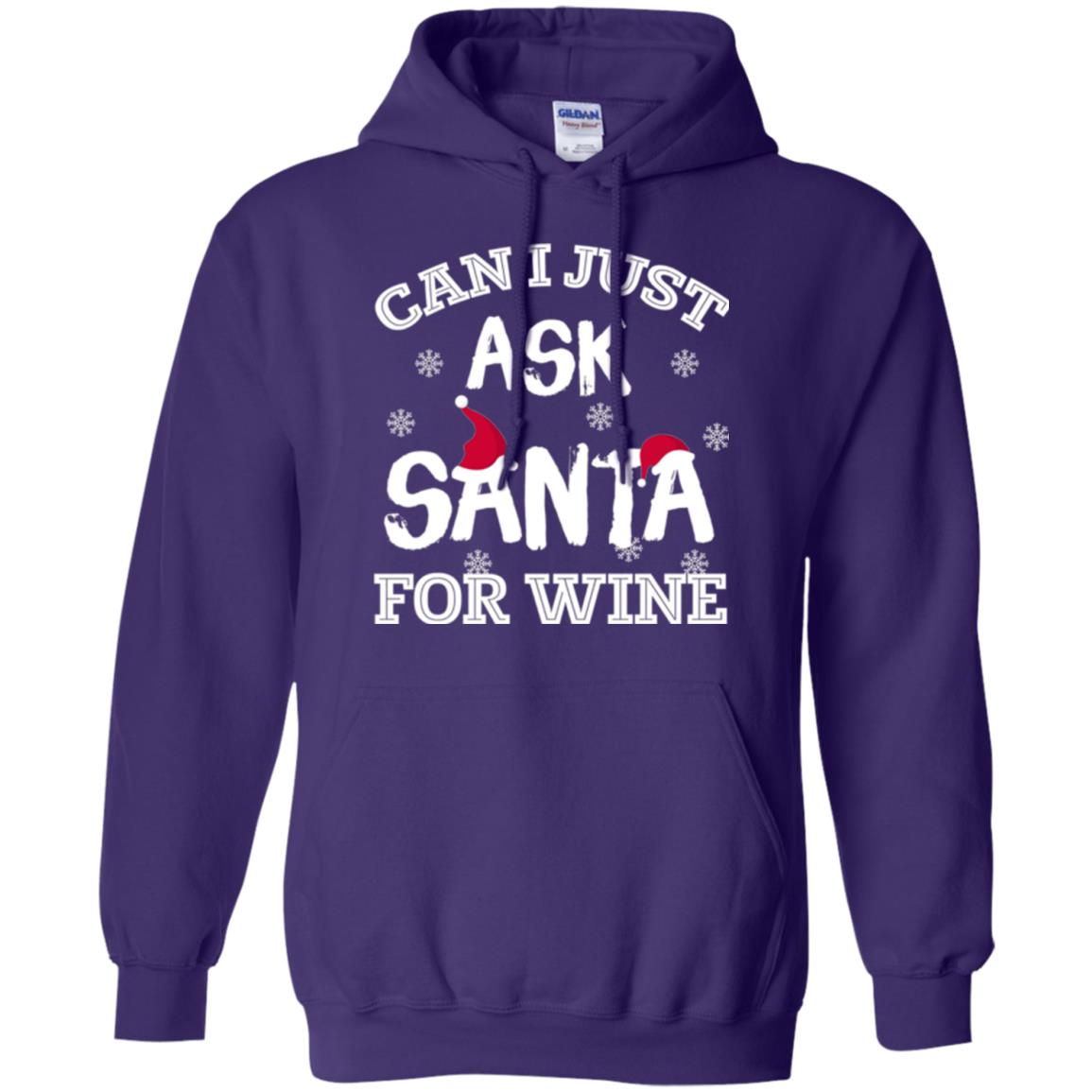 Christmas T-shirt Can I Just Ask Santa For Wine Purple