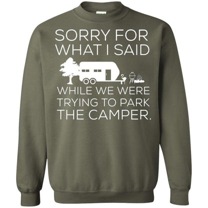 Camping T-shirt We Were Trying To Park The Camper Military Green