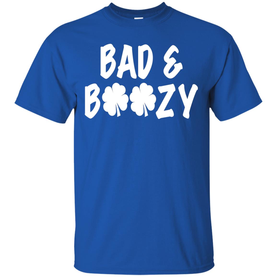 Bad And Boozy St. Patrick_s Day T-shirt Royal