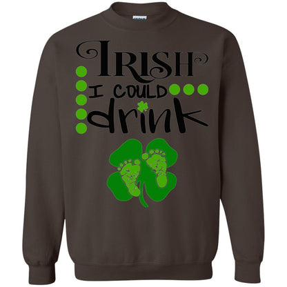 Baby Irish I Could Drink Pregnancy St Patrick_s Day T-shirt Dark Chocolate