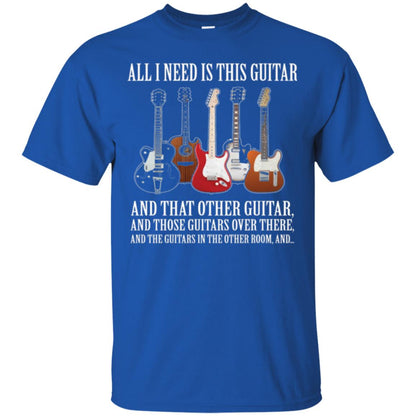 Guitar Lovers T-shirt All I Need Is This Guitar Royal
