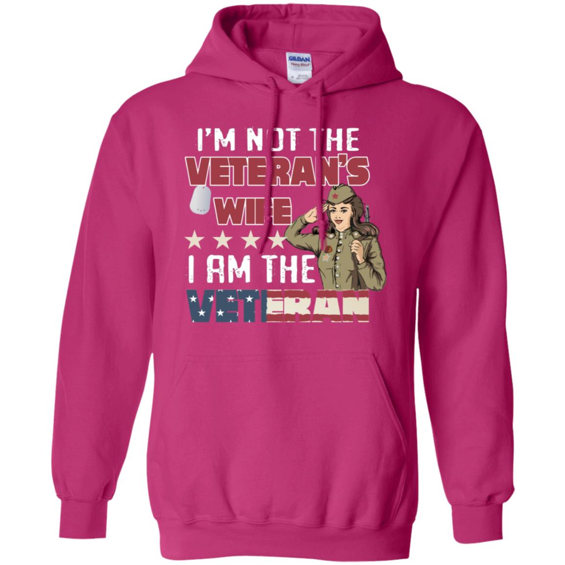 I'm Not The Veteran's Wife I Am The Veteran Shirt For Woman Veteran Heliconia