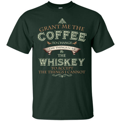 Grant Me The Coffee To Change The Things I Can Shirt Forest