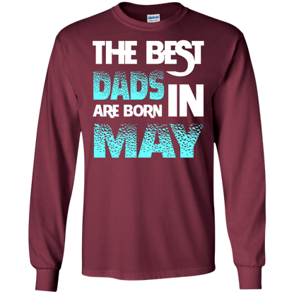 Daddy T-shirt The Best Dads Are Born In May Maroon