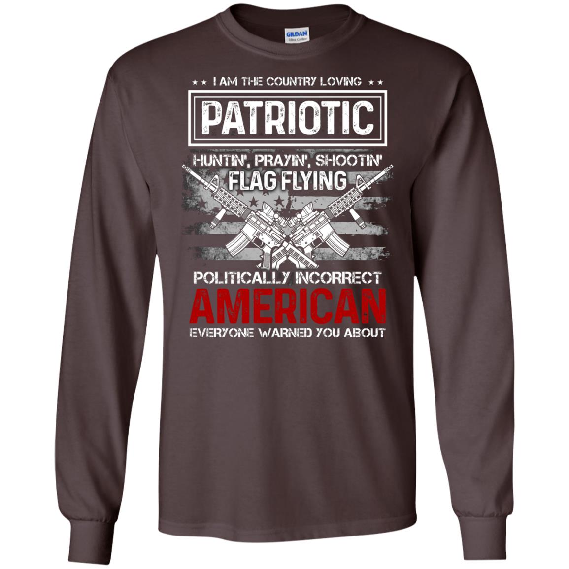 Politically Incorrect American Everyone Warned You About Military Shirt Dark Chocolate