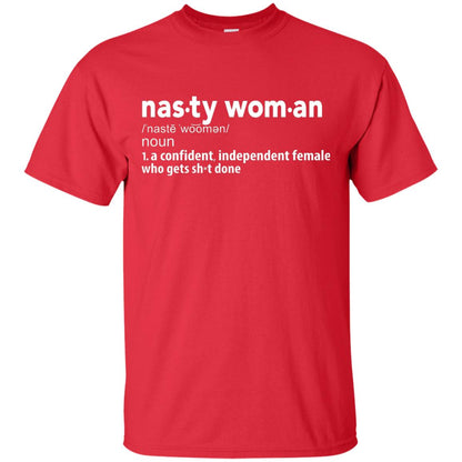 Nasty Woman Definition T-shirt Red