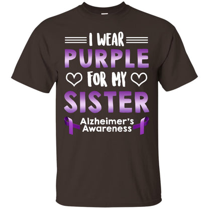 I Wear Purple For My Sister Alzheimer's Awareness Shirt Dark Chocolate
