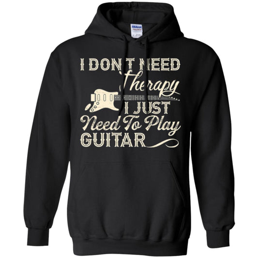 Guitar T-shirt I Don_t Need Therapy I Just Need To Play Guitar Black