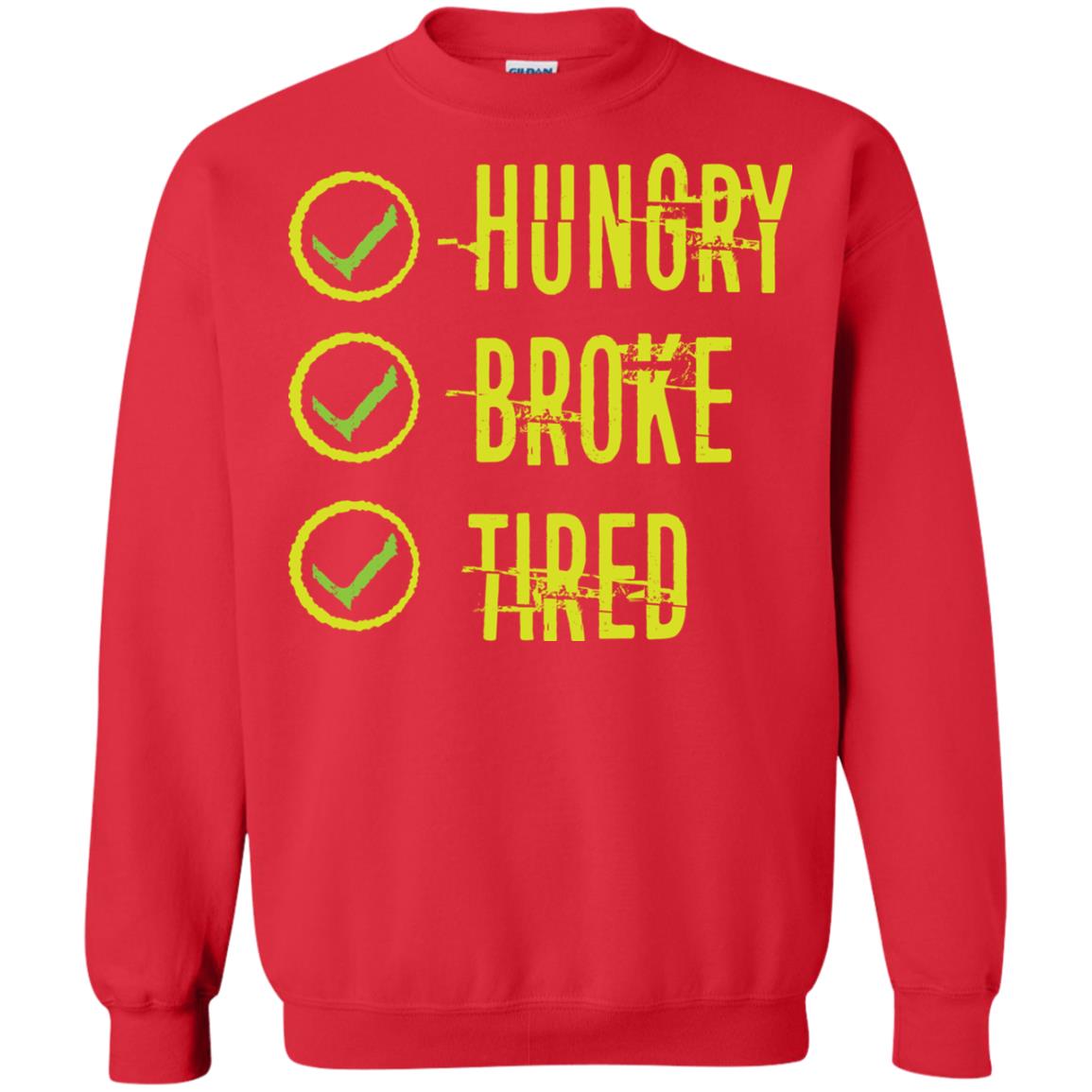 Hungry Broke Tired Check Mark T-shirt Red
