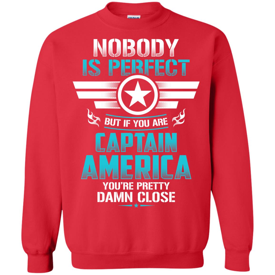 Nobody Is Perfect But If You Are Captain America You_re Pretty Damn Close Movie Fan T-shirt Red
