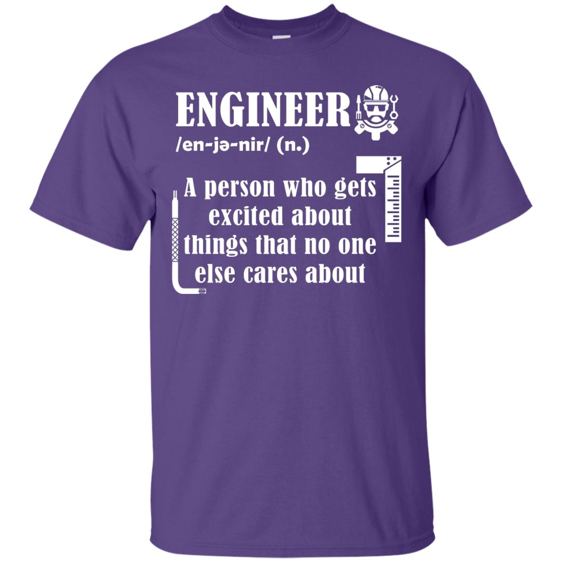 Engineer T-shirt A Person Who Gets Excited About Purple