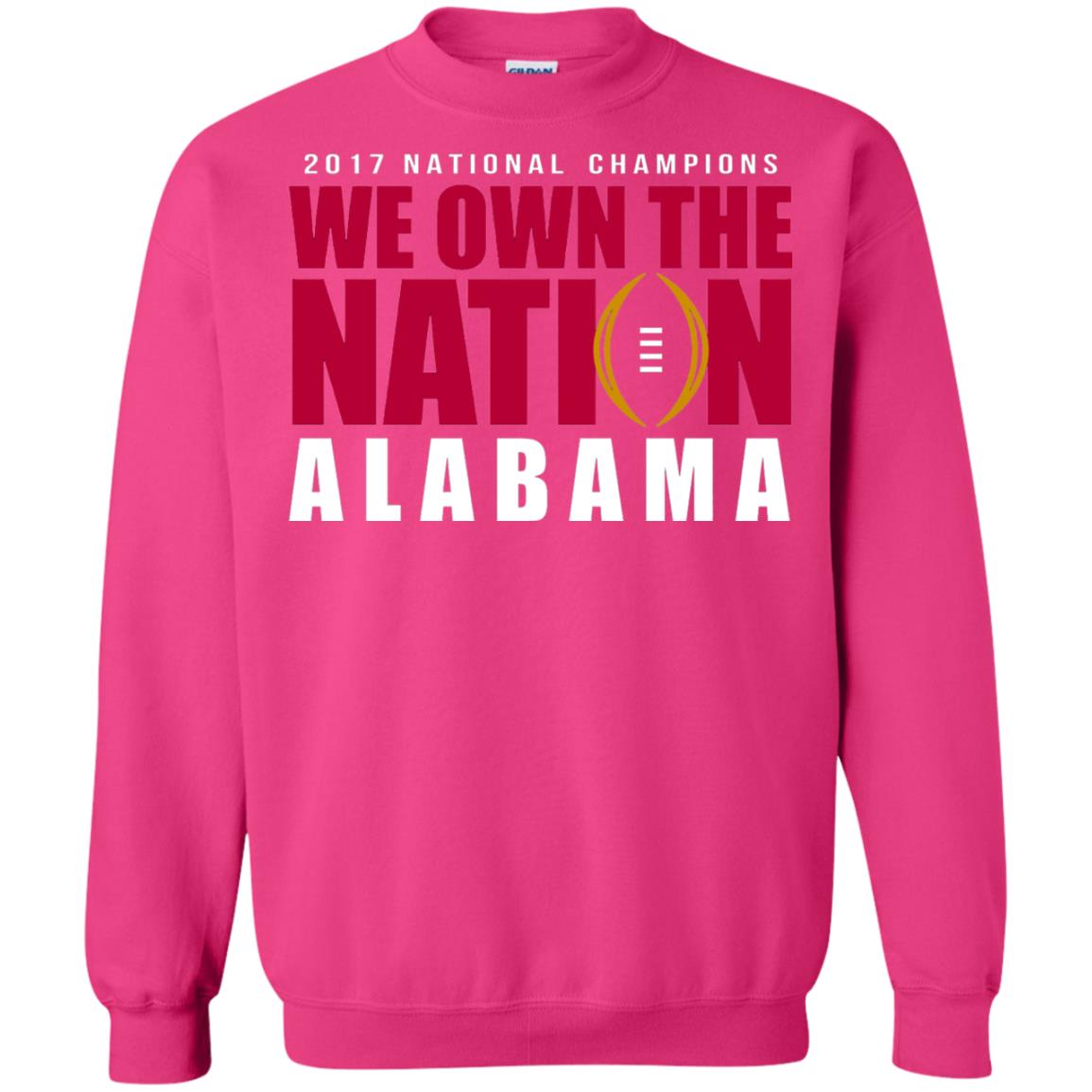 Football T-shirt 2017 National Champions We Own The Nation Alabama Heliconia