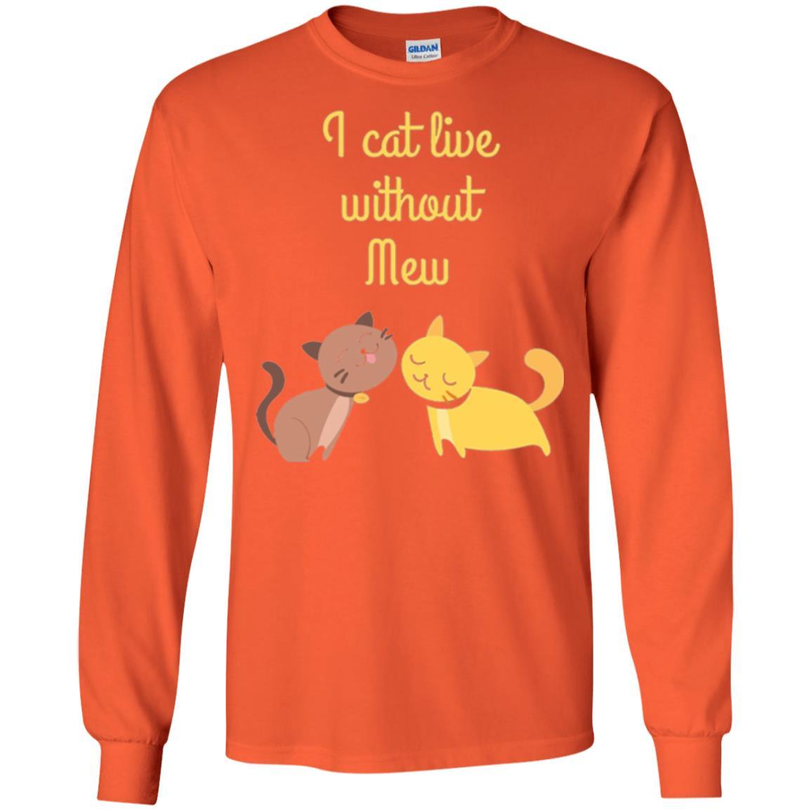 Cat Lover T-shirt I Cat Live Without Mew Orange
