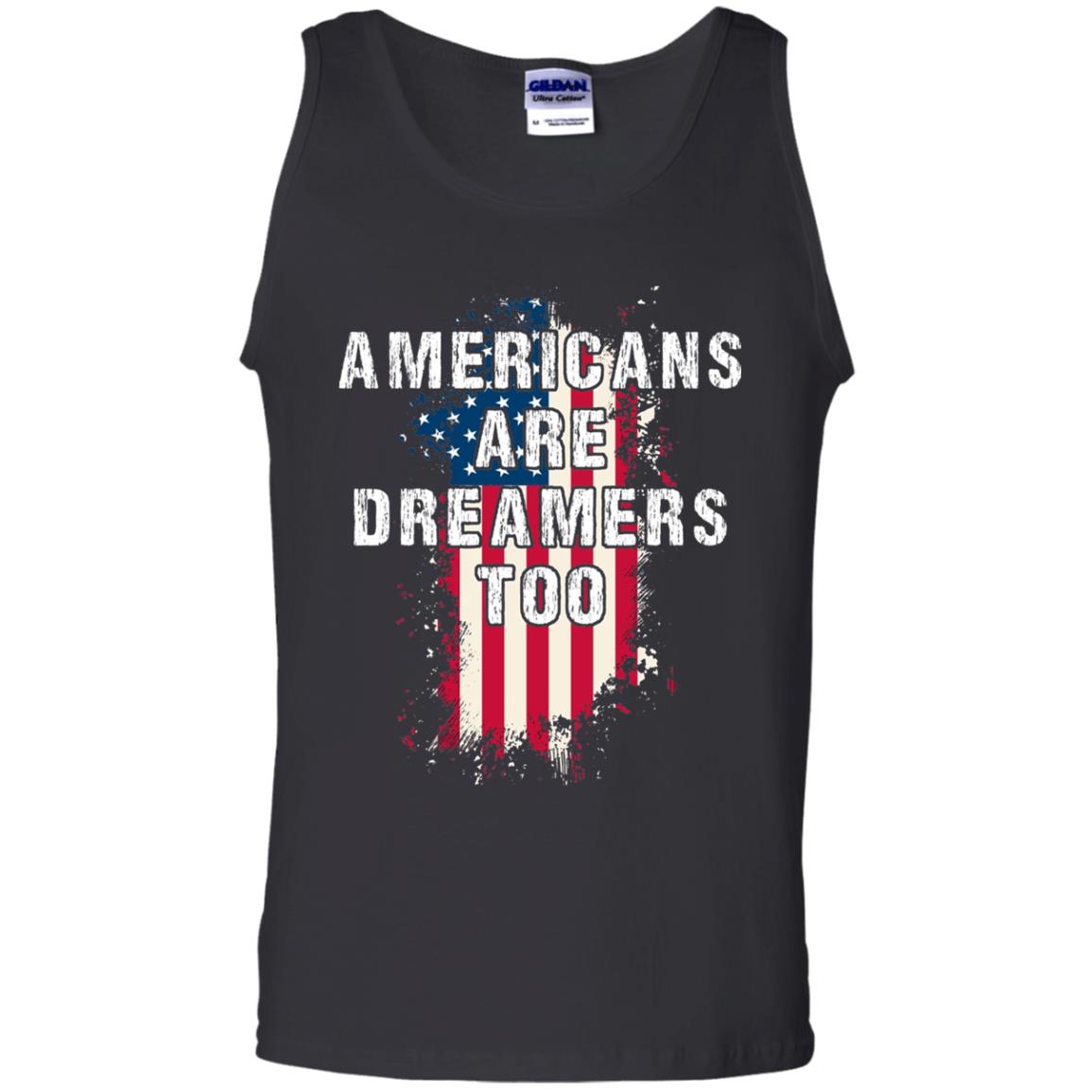 Americans Are Dreamers Too Shirt Black
