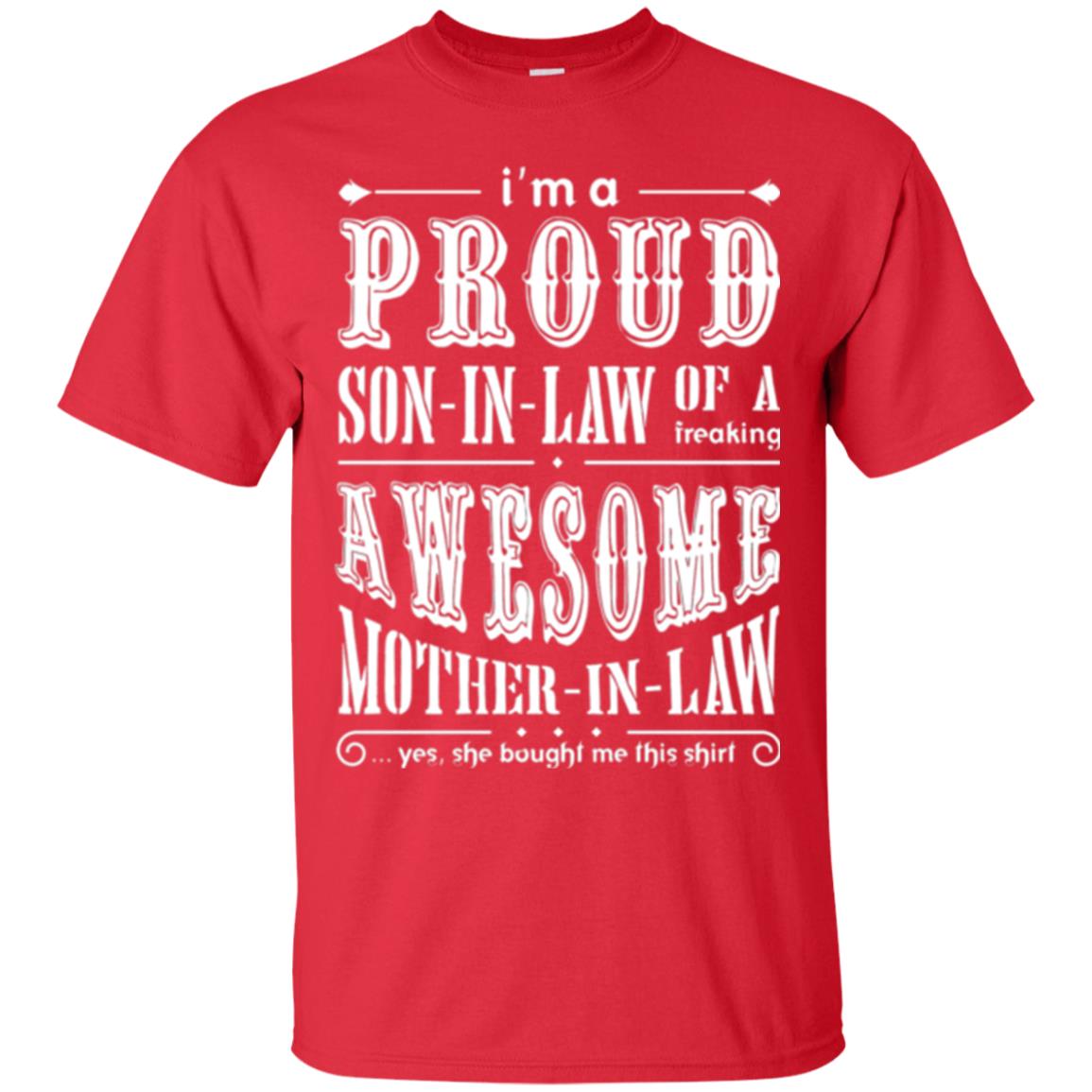 Son In Law T-shirt Of A Freaking Awesome Mother In Law Red