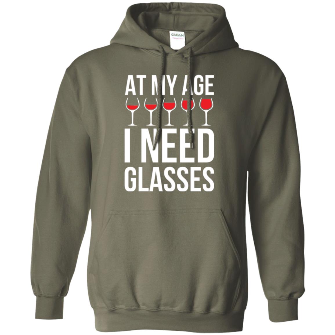 Wine Lovers T-shirt At My Age I Need Wine Glasses Military Green