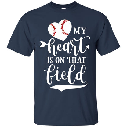My Heart Is On That Field Baseball T-shirt Navy