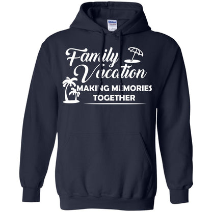 Family Vacation Making Memories Together Navy