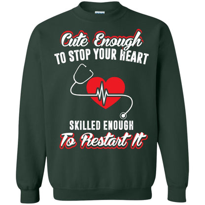 Cute Enough To Stop Your Heart Heart Disease T-shirt Forest Green