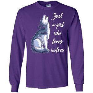 Wolves Lovers T-shirt Just A Girl Who Loves Wolves