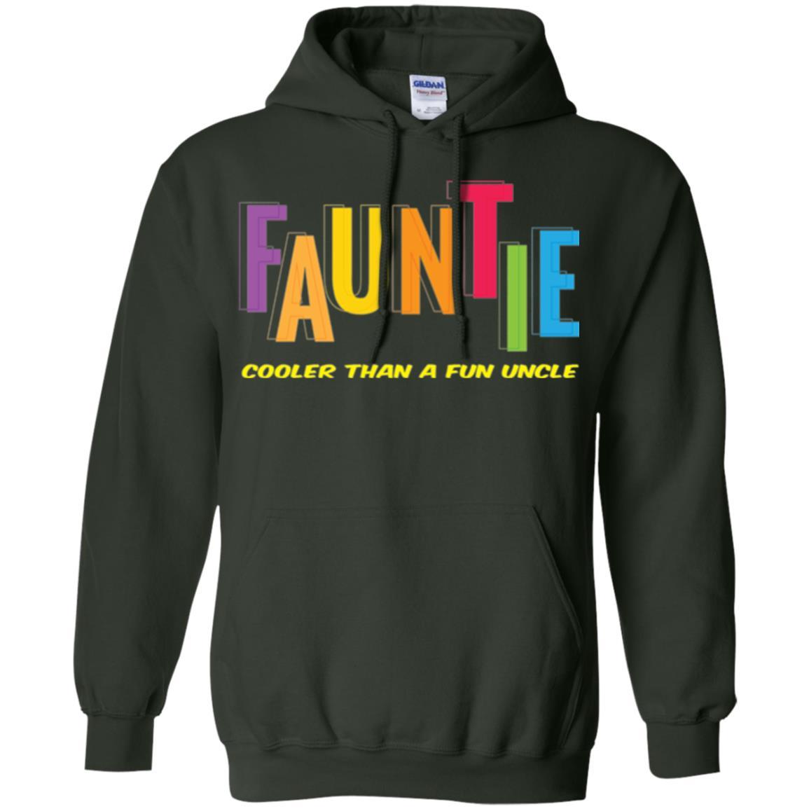 Aunt T-shirt Fauntie Cooler Than A Fun Uncle Forest Green