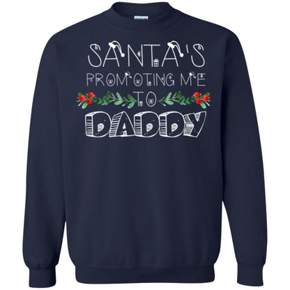 Family Christmas T-shirt Santa's Promoting Me To Daddy Navy