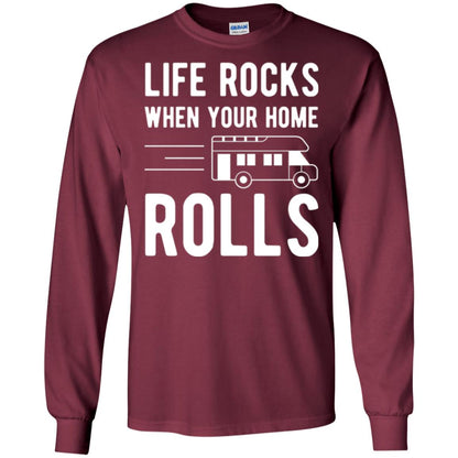 Camper Rv T-shirt Life Rocks When Your Home Roll Maroon