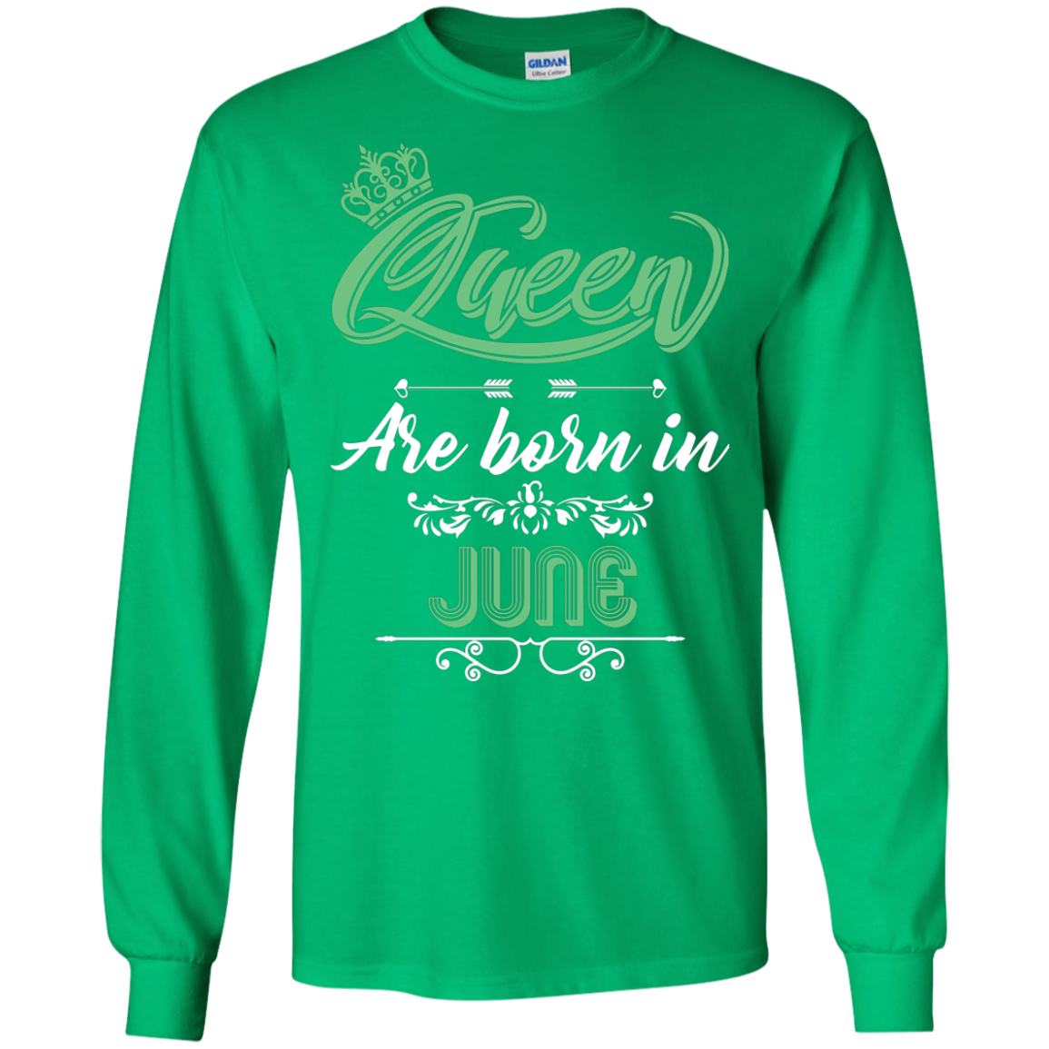 Brithday T-Shirt Queen Are Born In June Irish Green
